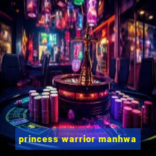 princess warrior manhwa